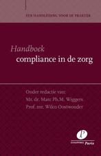 Handboek compliance in de zorg 9789462510838, Verzenden, Gelezen