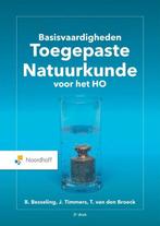 9789001748890 Basisvaardigheden Toegepaste Natuurkunde, Boeken, Verzenden, Zo goed als nieuw, Ton van den Broeck