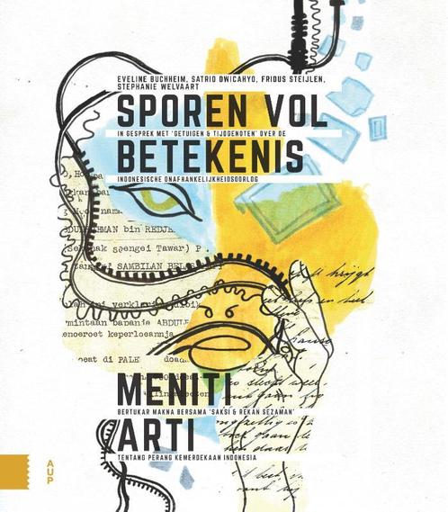 Sporen vol betekenis / Meniti Arti / Onafhankelijkheid,, Boeken, Geschiedenis | Wereld, Zo goed als nieuw, Verzenden