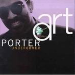 cd - Art Porter - Undercover, Cd's en Dvd's, Verzenden, Zo goed als nieuw