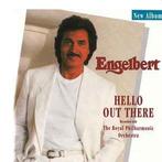 cd - Engelbert - Hello Out There, Zo goed als nieuw, Verzenden