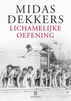 Lichamelijke oefening 9789046703670 Midas Dekkers, Boeken, Verzenden, Gelezen, Midas Dekkers