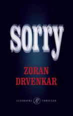 Sorry  -  Zoran Drvenkar, Gelezen, Zoran Drvenkar, Verzenden