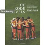 De Rode Duivels 1900-2014 9789491376771 François Colin, Verzenden, Zo goed als nieuw, François Colin