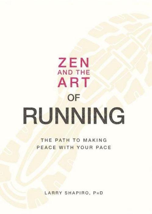 Zen & the Art Of Running, Boeken, Overige Boeken, Ophalen of Verzenden
