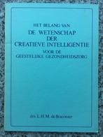 Het belang van de wetenschap der creatieve intelligentie, Boeken, Psychologie, Gelezen, Verzenden, Drs. L.H.M. de Braconier, Overige onderwerpen