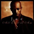 cd - Joe - All That I Am, Verzenden, Zo goed als nieuw