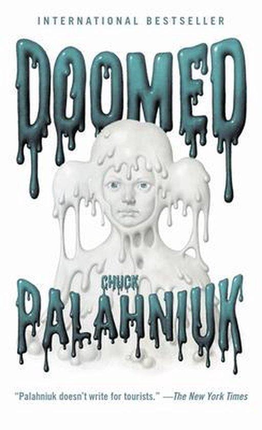 Doomed 9780804172806 Chuck Palahniuk, Boeken, Taal | Engels, Zo goed als nieuw, Verzenden