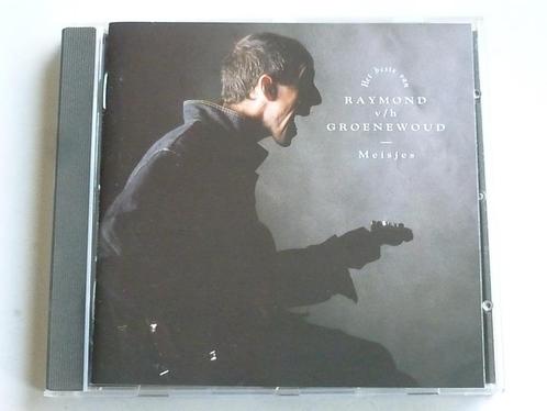 Raymond v/h Groenewoud - Het beste van / Meisjes, Cd's en Dvd's, Cd's | Nederlandstalig, Verzenden
