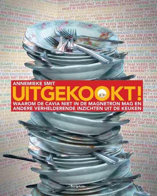 Uitgekookt! 9789055942923 Annemieke Smit, Boeken, Kookboeken, Gelezen, Verzenden