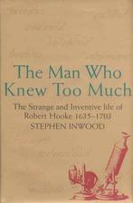 The Man Who Knew Too Much: The Inventive Life of Robert, Gelezen, Stephen Inwood, Verzenden