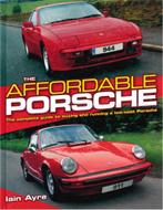 THE AFFORDABLE PORSCHE, Nieuw, Porsche, Author