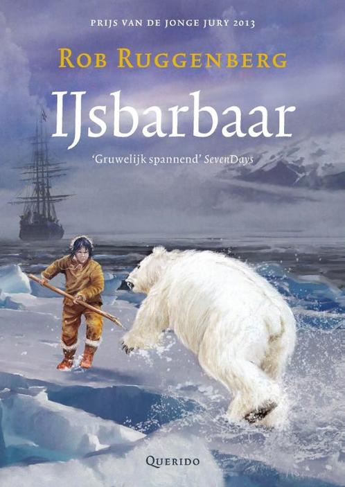 IJsbarbaar 9789045115955 Rob Ruggenberg, Boeken, Kinderboeken | Jeugd | 10 tot 12 jaar, Gelezen, Verzenden
