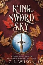 Tairen Soul3- King of Sword and Sky 9780063382954, Verzenden, Gelezen, C. L. Wilson