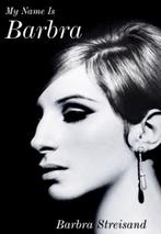 My Name is Barbra | 9781529136890 | STREISAND,  Barbra, Zo goed als nieuw, STREISAND,  Barbra