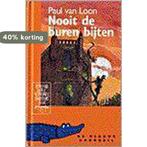 Nooit de buren bijten / De blauwe krokodil 9789066922501, Boeken, Verzenden, Zo goed als nieuw, Paul van Loon
