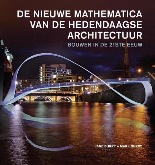 De nieuwe mathematica van de hedendaagse architectuur., Boeken, Kunst en Cultuur | Architectuur, Gelezen, Verzenden