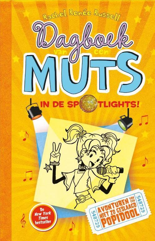 Dagboek van een muts 3 / In de spotlights! 9789026134043, Boeken, Kinderboeken | Jeugd | 10 tot 12 jaar, Zo goed als nieuw, Verzenden