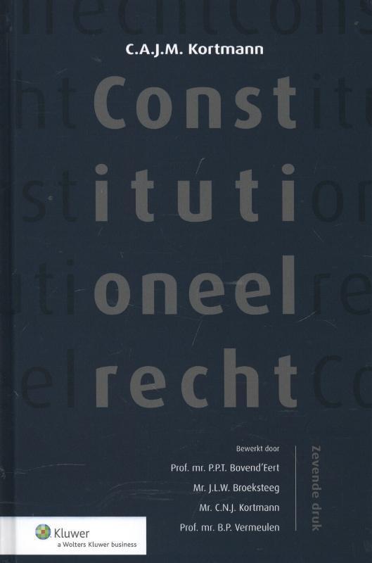 Constitutioneel recht 9789013078008, Boeken, Studieboeken en Cursussen, Zo goed als nieuw, Verzenden