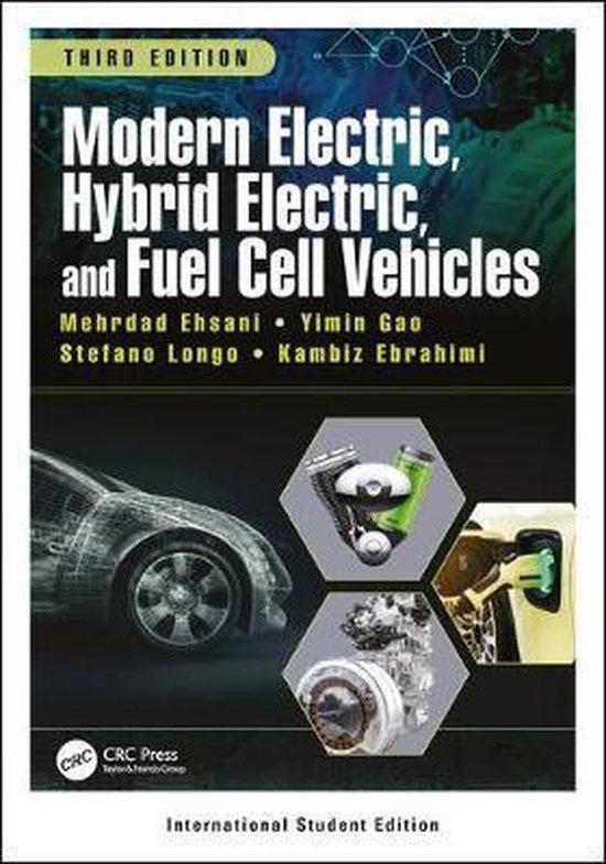 Modern Electric Hybrid Electric and Fuel Cell  9781138330498, Boeken, Schoolboeken, Zo goed als nieuw, Verzenden