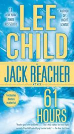 61 Hours 9780440243694 Lee Child, Verzenden, Gelezen, Lee Child