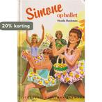 Simone op ballet / Sterserie 9789020671070 H. Beekman, Verzenden, Gelezen, H. Beekman