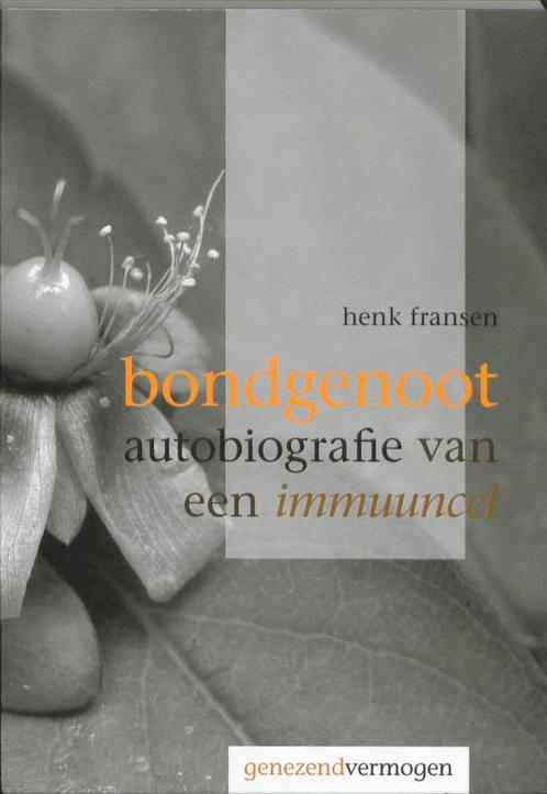 Bondgenoot 9789081608510 Henk Fransen, Boeken, Psychologie, Gelezen, Verzenden