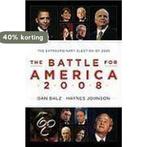The Battle for America 2008 9780670021116, Verzenden, Zo goed als nieuw, Haynes Bonner Johnson