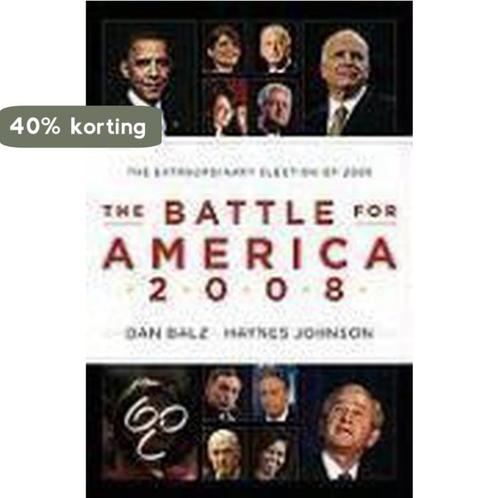 The Battle for America 2008 9780670021116, Boeken, Taal | Engels, Zo goed als nieuw, Verzenden