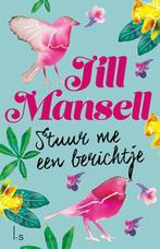 9789021027630 Stuur me een berichtje Jill Mansell, Boeken, Verzenden, Nieuw, Jill Mansell