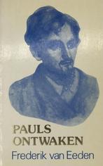 Pauls ontwaken 9789063252144 Ed van Eeden, Verzenden, Gelezen, Ed van Eeden