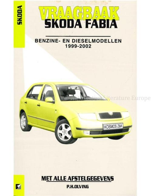 1999-2002 SKODA FABIA BENZINE | DIESEL VRAAGBAAK NEDERLANDS, Auto diversen, Handleidingen en Instructieboekjes
