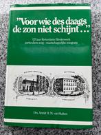 125 jaar Rotterdams Blindenwerk, Verzenden, Drs. Annèt H.M. van Hulten, 20e eeuw of later, Gelezen