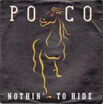 Poco (3) - Nothin To Hide, Gebruikt, Ophalen of Verzenden