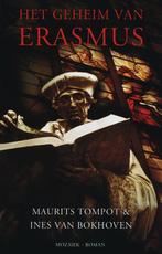 Het geheim van Erasmus 9789023992073 Maurits Tompot, Boeken, Verzenden, Gelezen, Maurits Tompot