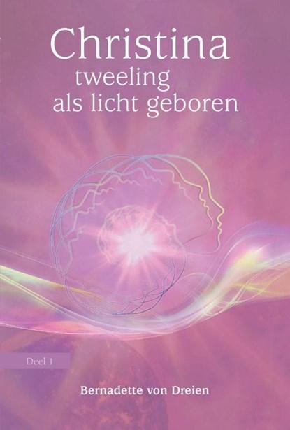 Tweeling als licht geboren | 9789460151859 | Bernadette von, Boeken, Wetenschap, Zo goed als nieuw