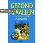Gezond Afvallen 9789021538235 John van Heel, Verzenden, Gelezen, John van Heel