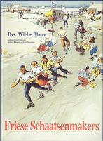 FRIESE SCHAATSENMAKERS 9789051941265 W. Blauw, Boeken, Verzenden, Gelezen, W. Blauw