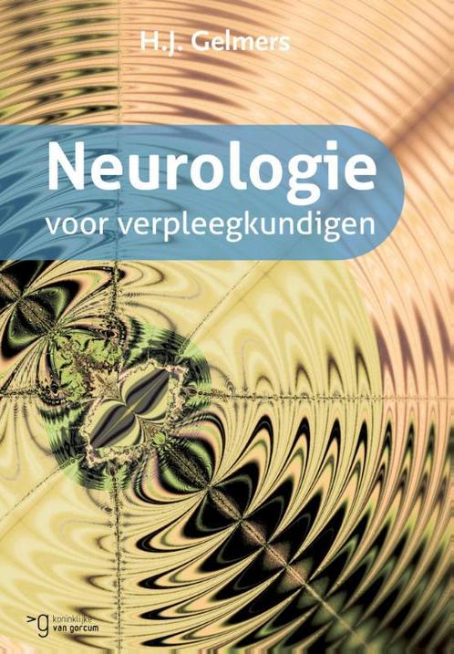 Neurologie voor verpleegkundigen 9789023255192, Boeken, Studieboeken en Cursussen, Zo goed als nieuw, Verzenden