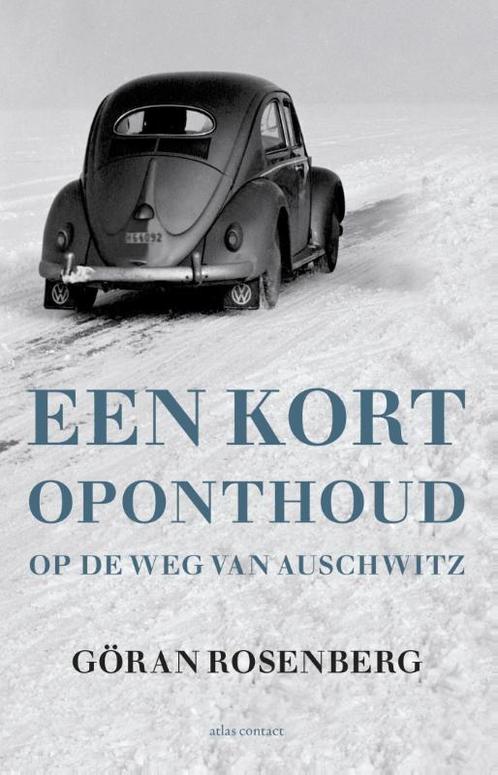 Een kort oponthoud op de weg van Auschwitz 9789045022857, Boeken, Literatuur, Gelezen, Verzenden