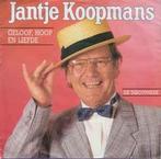 vinyl single 7 inch - Jantje Koopmans - Geloof, Hoop En L..., Verzenden, Zo goed als nieuw