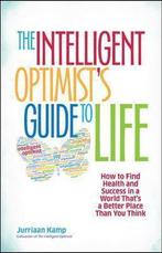 Intelligent OptimistS Guide To Life: How To Find Health And, Boeken, Gelezen, Jurriaan Kamp, Verzenden