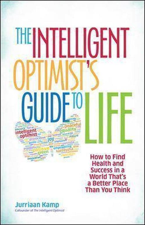 Intelligent OptimistS Guide To Life: How To Find Health And, Boeken, Overige Boeken, Gelezen, Verzenden