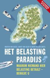 Het belastingparadijs 9789047005605 Martin van Geest, Boeken, Economie, Management en Marketing, Gelezen, Verzenden