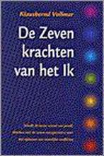 Zeven krachten van het ik 9789063784089 K. Vollmar, Boeken, Esoterie en Spiritualiteit, Verzenden, Zo goed als nieuw, K. Vollmar