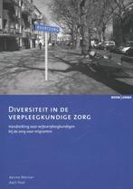 Buurtzorg Nederland  -   Diversiteit in de verpleegkundige, Boeken, Gelezen, Aart Pool, Aenne Werner, Verzenden