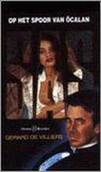 Op het spoor van Ocalan / SAS / 135 9789044928525, Verzenden, Gelezen, Gérard de Villiers