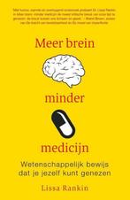 Meer brein, minder medicijn 9789400504936 Lissa Rankin, Verzenden, Zo goed als nieuw, Lissa Rankin