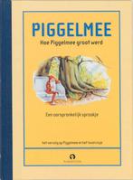 Hoe piggelmee groter werd 9789047601838 L.C. Steenhuizen, Verzenden, Zo goed als nieuw, L.C. Steenhuizen