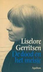 De dood en het meisje 9789026951381 Liselore Gerritsen, Gelezen, Liselore Gerritsen, Verzenden